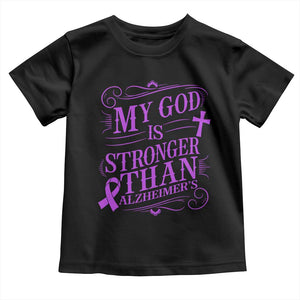 My God Is Stronger Than Alzheimers Toddler T Shirt Faith Hope Purple Ribbon Graphic