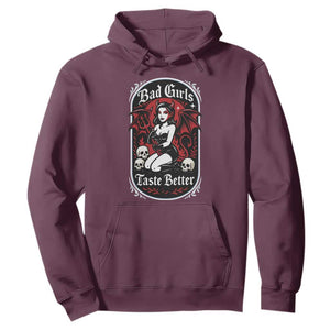 Bad Girls Taste Better Hoodie Adult Humor Devil Girl Gift TS12 Maroon Print Your Wear