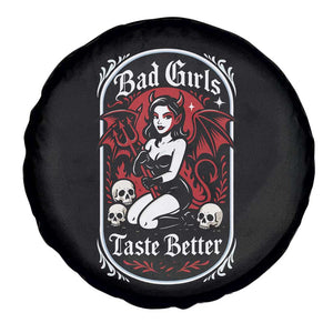Bad Girls Taste Better Spare Tire Cover Adult Humor Devil Girl Gift TS12 Print Your Wear