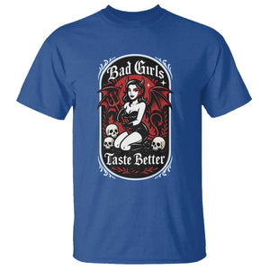 Bad Girls Taste Better T Shirt Adult Humor Devil Girl Gift TS12 Royal Blue Print Your Wear