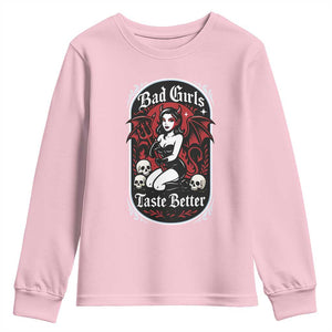 Bad Girls Taste Better Youth Sweatshirt Adult Humor Devil Girl Gift TS12 Light Pink Print Your Wear