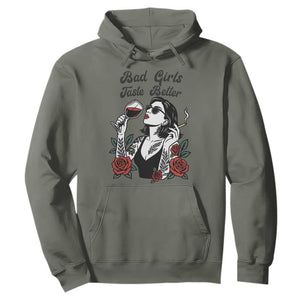 Bad Girls Taste Better Hoodie Tattoo Girl Adult Humor Gift TS12 Military Green Print Your Wear