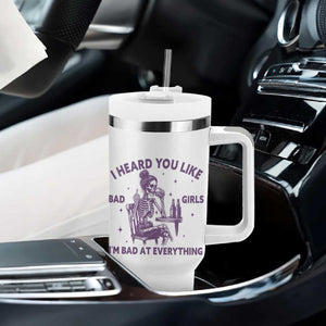 I Heard You Like Bad Girls Tumbler With Handle Funny Sarcastic Skeleton Lover TS12 Print Your Wear