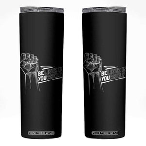Believe In Yourself Skinny Tumbler Strong Fist Motivational Quote TS12 Black Print Your Wear