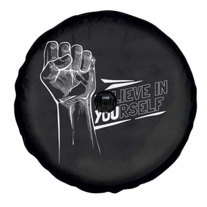 Believe In Yourself Spare Tire Cover Strong Fist Motivational Quote TS12 Print Your Wear
