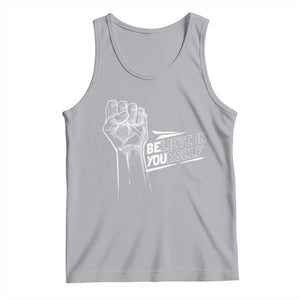 Believe In Yourself Tank Top Strong Fist Motivational Quote TS12 Athletic Heather Print Your Wear