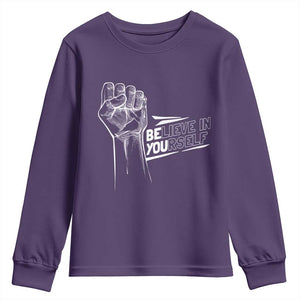 Believe In Yourself Youth Sweatshirt Strong Fist Motivational Quote TS12 Purple Print Your Wear