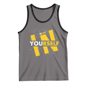 Inspirational Quote Tank Top Believe In Yourself Motivation TS12 Deep Heather Black Print Your Wear