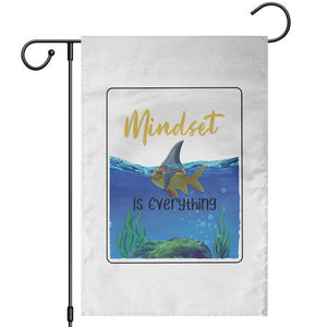 Mindset Is Everything Garden Flag Positive Thinking Motivation TS12 White Print Your Wear