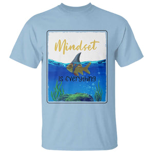 Mindset Is Everything T Shirt Positive Thinking Motivation TS12 Light Blue Print Your Wear