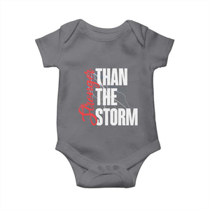 Stronger Than The Storm Baby Onesie Positive Mindset Motivation TS12 Charcoal Print Your Wear