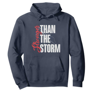 Stronger Than The Storm Hoodie Positive Mindset Motivation TS12 Navy Print Your Wear