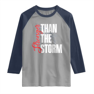 Stronger Than The Storm Raglan Shirt Positive Mindset Motivation TS12 Sport Gray Navy Print Your Wear