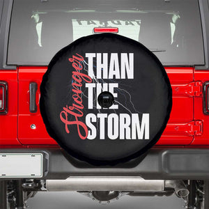 Stronger Than The Storm Spare Tire Cover Positive Mindset Motivation TS12 Black Print Your Wear