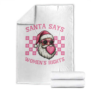 Funny Feminist Activist Christmas Throw Blanket Santa Says Womens Rights TS12 White Print Your Wear