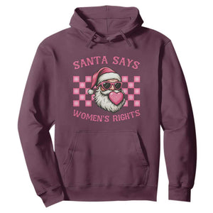Funny Feminist Activist Christmas Hoodie Santa Says Womens Rights TS12 Maroon Print Your Wear