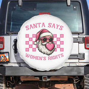 Funny Feminist Activist Christmas Spare Tire Cover Santa Says Womens Rights TS12 No hole White Print Your Wear