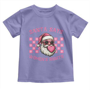 Funny Feminist Activist Christmas Toddler T Shirt Santa Says Womens Rights TS12 Violet Print Your Wear