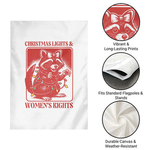 Christmas Lights And Womens Rights Garden Flag Raccoon Female Rage Holiday Gift TS12 Print Your Wear