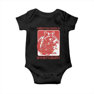 Christmas Lights And Womens Rights Baby Onesie Raccoon Female Rage Holiday Gift TS12 Black Print Your Wear