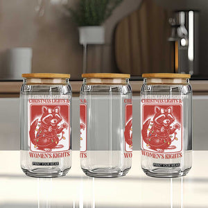 Christmas Lights And Womens Rights Glass Can Raccoon Female Rage Holiday Gift - Print Your Wear