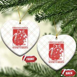 Christmas Lights And Womens Rights Ceramic Ornament Raccoon Female Rage Holiday Gift TS12 Print Your Wear