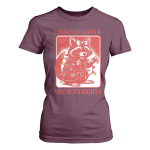 Christmas Lights And Womens Rights T Shirt For Women Raccoon Female Rage Holiday Gift TS12 Maroon Print Your Wear