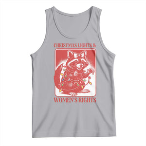 Christmas Lights And Womens Rights Tank Top Raccoon Female Rage Holiday Gift TS12 Athletic Heather Print Your Wear