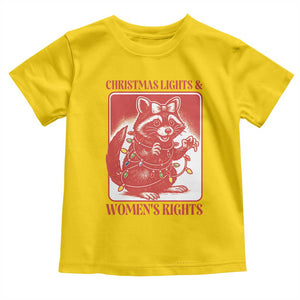 Christmas Lights And Womens Rights Toddler T Shirt Raccoon Female Rage Holiday Gift TS12 Daisy Print Your Wear