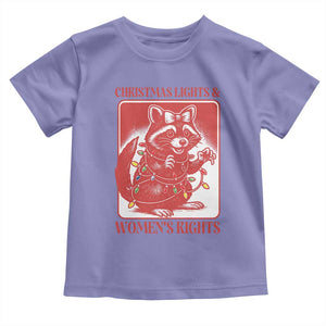 Christmas Lights And Womens Rights Toddler T Shirt Raccoon Female Rage Holiday Gift TS12 Violet Print Your Wear