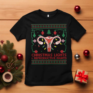 Christmas Lights And Reproductive Rights T Shirt Xmas Feminist Supporter Gift TS12 Black Print Your Wear