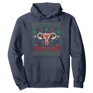 Christmas Lights And Reproductive Rights Hoodie Xmas Feminist Supporter Gift TS12 Navy Print Your Wear