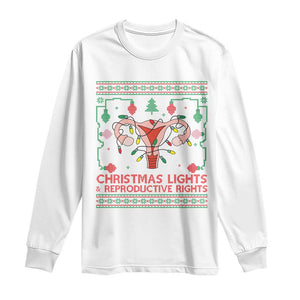 Christmas Lights And Reproductive Rights Long Sleeve Shirt Xmas Feminist Supporter Gift TS12 White Print Your Wear