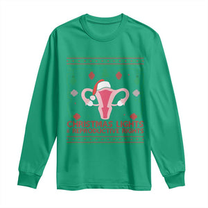 Christmas Lights And Reproductive Rights Ugly Christmas Long Sleeve Shirt Feminist Holiday Gift TS12 Irish Green Print Your Wear