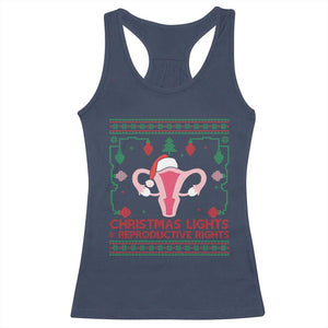 Christmas Lights And Reproductive Rights Ugly Christmas Racerback Tank Top Feminist Holiday Gift TS12 Navy Print Your Wear