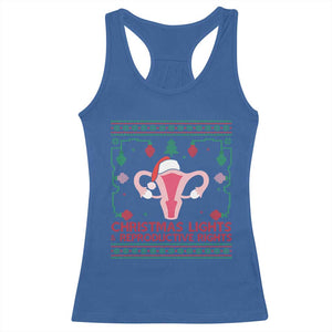 Christmas Lights And Reproductive Rights Ugly Christmas Racerback Tank Top Feminist Holiday Gift TS12 Royal Blue Print Your Wear