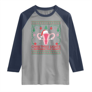 Christmas Lights And Reproductive Rights Ugly Christmas Raglan Shirt Feminist Holiday Gift TS12 Sport Gray Navy Print Your Wear