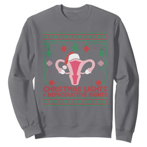 Christmas Lights And Reproductive Rights Ugly Christmas Sweatshirt Feminist Holiday Gift TS12 Charcoal Print Your Wear