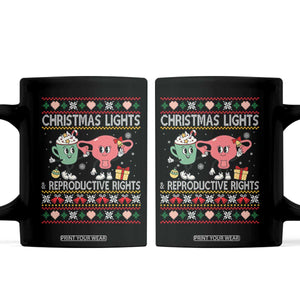 Funny Feminist Christmas Lights And Reproductive Rights Ugly Holiday Gift Coffee Mug TS12 Black Print Your Wear