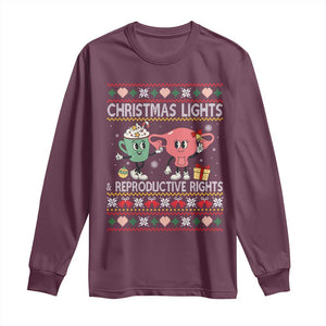 Funny Feminist Christmas Lights And Reproductive Rights Ugly Holiday Gift Long Sleeve Shirt TS12 Maroon Print Your Wear