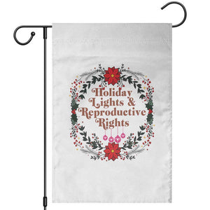 Holiday Lights And Reproductive Rights Garden Flag Funny Feminist Christmas Gift TS12 White Print Your Wear