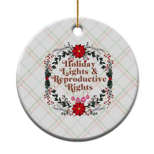 Holiday Lights And Reproductive Rights Ceramic Ornament Funny Feminist Christmas Gift TS12 1pc Christmas Plaid Print Your Wear