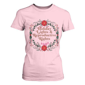 Holiday Lights And Reproductive Rights T Shirt For Women Funny Feminist Christmas Gift TS12 Light Pink Print Your Wear
