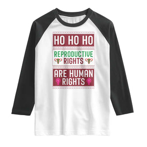 Funny Christmas Feminist Gift Raglan Shirt Reproductive Rights Are Human Rights TS12 White Black Print Your Wear