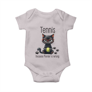 Funny Tennis Cat Gift Baby Onesie Because Murder Is Wrong TS12 Ice Gray Print Your Wear