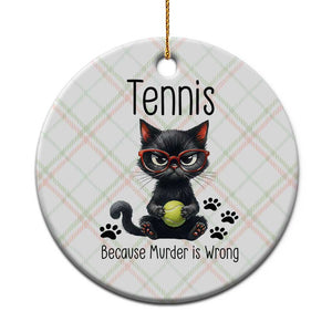 Funny Tennis Cat Gift Ceramic Ornament Because Murder Is Wrong TS12 1pc Christmas Plaid Print Your Wear