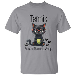 Funny Tennis Cat Gift T Shirt Because Murder Is Wrong TS12 Sport Gray Print Your Wear