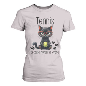 Funny Tennis Cat Gift T Shirt For Women Because Murder Is Wrong TS12 Ice Gray Print Your Wear