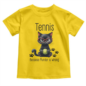 Funny Tennis Cat Gift Toddler T Shirt Because Murder Is Wrong TS12 Daisy Print Your Wear