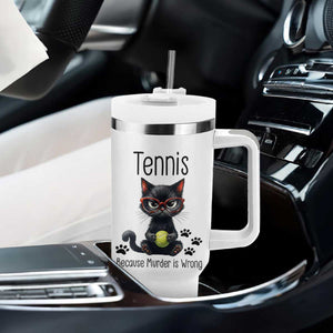 Funny Tennis Cat Gift Tumbler With Handle Because Murder Is Wrong TS12 Print Your Wear